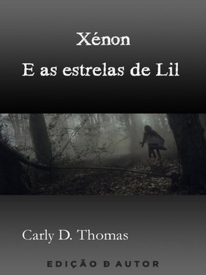 cover image of Xénon e as estrelas de Lil